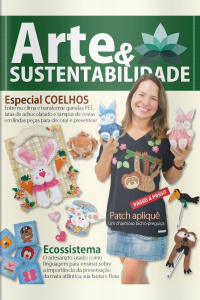 Arte e Sustentabilidade Ed. 02 - Especial coelhos 