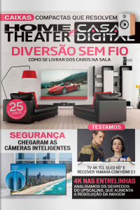 Home Theater e Casa Digital - Alto e Bom Som, Em Pouco Espaço - 01/03/2021