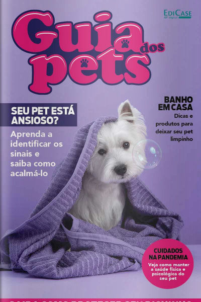 Guia dos Pets - SEU PET ESTÁ ANSIOSO? - 18/04/2021