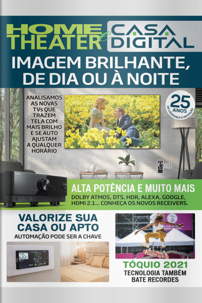 Home Theater e Casa Digital Ed. 303 - Imagem brilhante, de dia ou à noite
