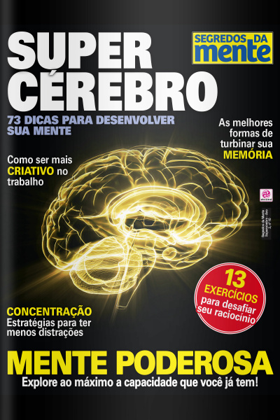 Segredos da Mente Especial - Super Cérebro - Edição Nº10