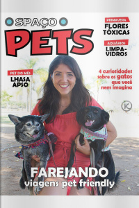 Spaço Pets Ed. 30 - Farejando viagens pet friendly 