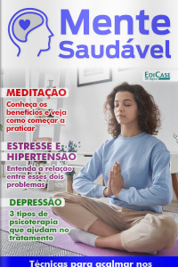 Mente Saudável Ed. 04 - Meditação