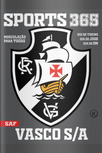 Sports 365 Ed. 38 - VASCO S/A