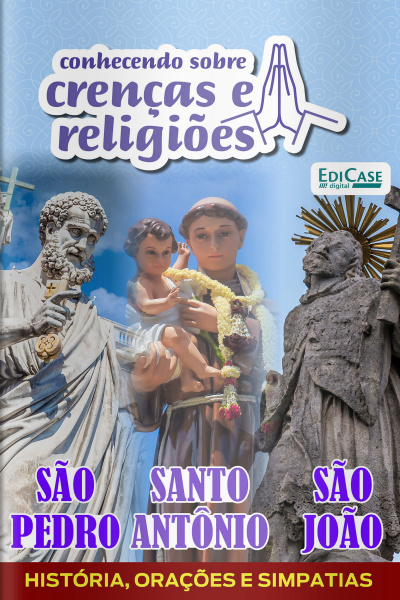 Conhecendo Sobre Crenças e Religiões Ed. 38 - Santos Juninos