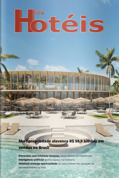Revista Hotéis Ed. 241 - Multipropriedade alavanca R$ 59,9 Bilhões em vendas no Brasil