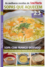 Ana Maria Receitas - Especial Sopas que Aquecem