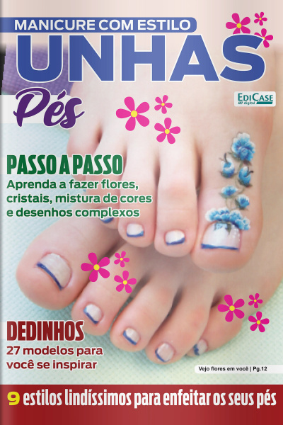 Manicure Com Estilo Ed. 54 - Unhas Pés
