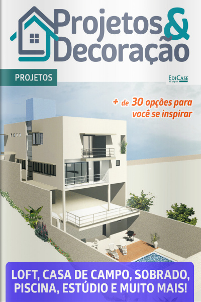 Projetos e Decoração Ed. 43 - Projetos