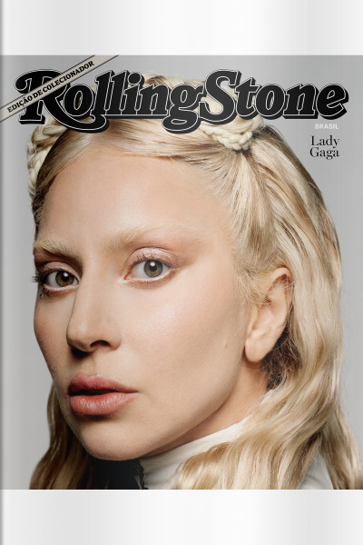 Rolling Stone Brasil: Edição de Colecionador: Lady Gaga