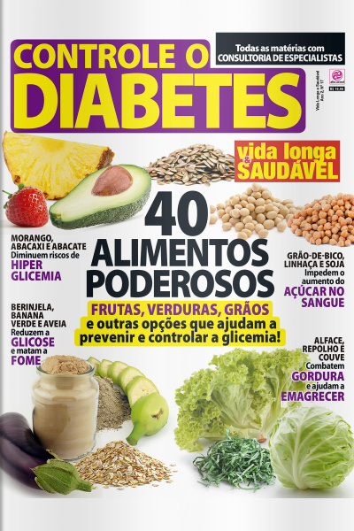 Vida Longa  Saudável -  Controle o diabetes - Ano 2, n° 17