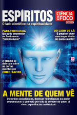 Ciência em Foco Especial - ESPÍRITOS - Ano 2, n° 18
