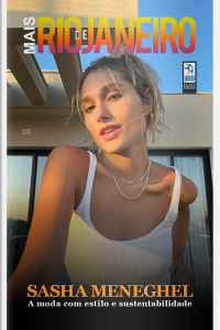 Mais Rio de Janeiro Ed. 166 - Sasha Meneghel