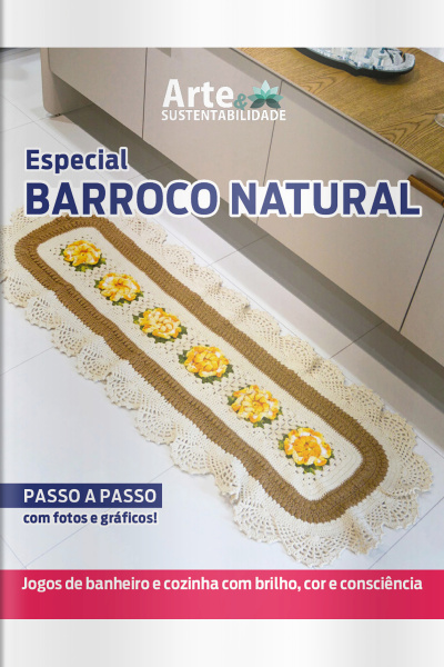Arte e Sustentabilidade Ed. 44 - Especial Barroco Natural 