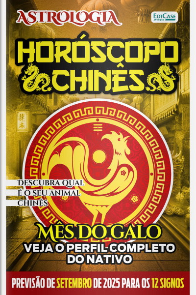 Astrologia Ed. 76 - Horóscopo Chinês: Previsão Especial Para Setembro de 2025