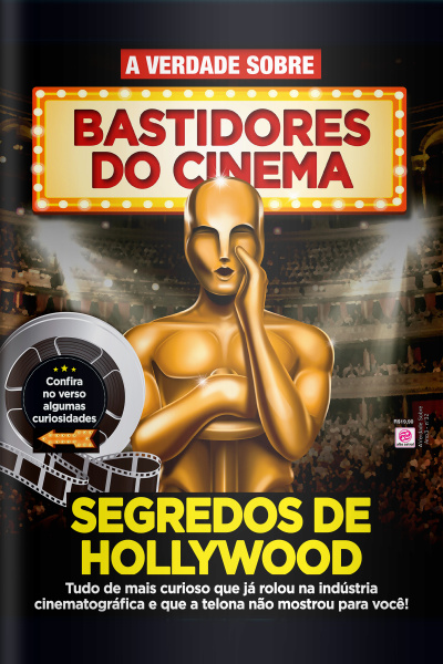 A Verdade Sobre - BASTIDORES DO CINEMA - Ano 3, n° 32