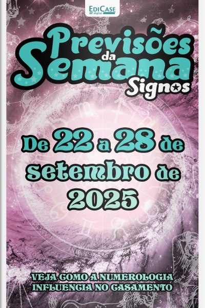 Previsões da Semana Ed. 282 - Signos: Previsões de 22 de Setembro a 28 de Setembro de 2025