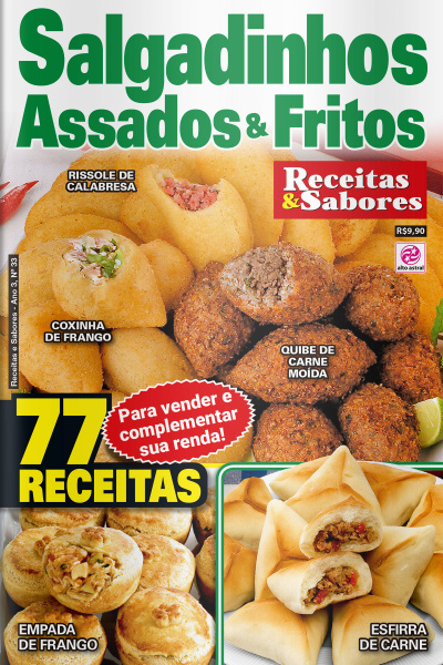 Receitas  Sabores - SALGADINHOS ASSADOS E FRITOS - Ano 3, n° 33