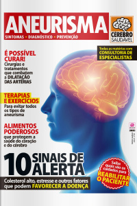 Cérebro Saudável - ANEURISMA - Ano 3, n° 33