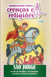 Conhecendo Sobre Crenças e Religiões Ed. 61 - São Jorge