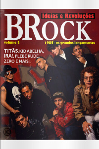 Ideias e Revoluções Ed. 69 - BROCK volume 2