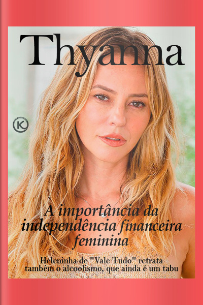 Thyanna Ed. 59 - INDEPENDÊNCIA FINANCEIRA