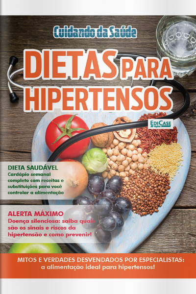 Cuidando da Saúde Ed. 62 - Dietas para hipertensos