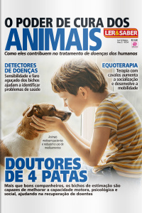Ler  Saber - O PODER DE CURA DOS ANIMAIS - Ano 2, n° 34