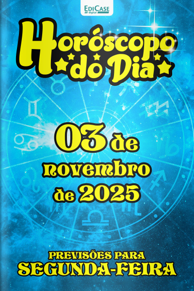 Horóscopo do Dia Ed. 294 - 03 de Novembro de 2025
