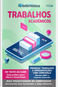 Tudo Sobre Informática Ed. 94 - Trabalhos Acadêmicos