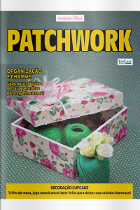 Artesanato Simples Ed. 90 - Patchwork