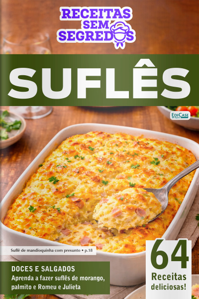 Receitas Sem Segredos Ed. 106 - Suflês