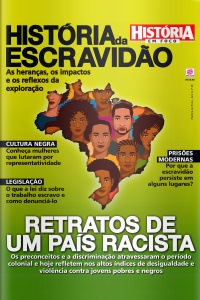História em Foco - HISTÓRIA DA ESCRAVIDÃO - Ano 3, n° 26