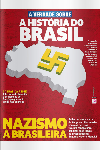 A Verdade Sobre - NAZISMO À BRASILEIRA - Ano 4, n° 39