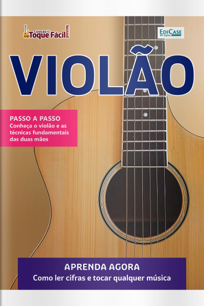 Coleção Toque Fácil Ed. 52 - Violão