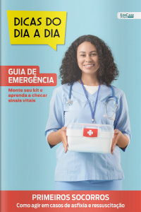 Dicas do dia a dia Ed. 84 - Primeiros Socorros