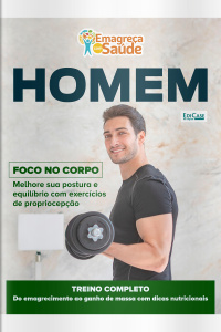 Emagreça Com Saúde Ed. 110 - Homem - Foco no Corpo