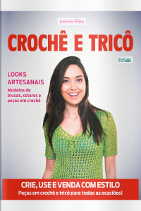 Artesanato Simples Ed. 98 - Crochê e Tricô