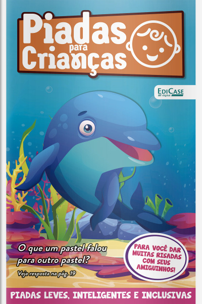 Piadas Para Crianças Ed. 182 - PIADAS LEVES, INTELIGENTES E INCLUSIVAS