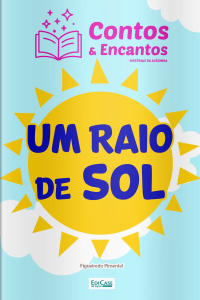Contos  Encantos - Um Raio de Sol