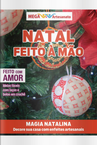 Mega Artesanato Ed. 158 - Natal - Feito a mão
