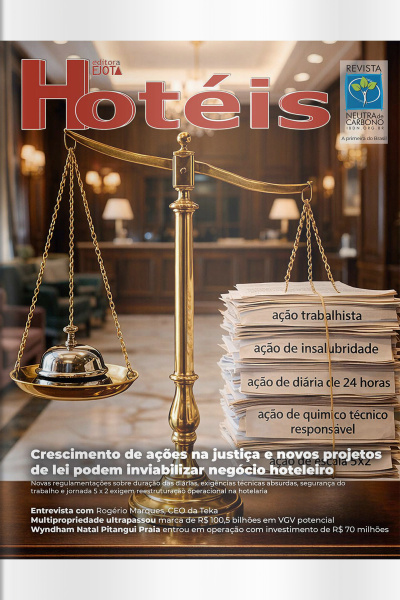 Revista Hotéis Ed.  277 - Os novos desafios regulatórios da hotelaria brasileira