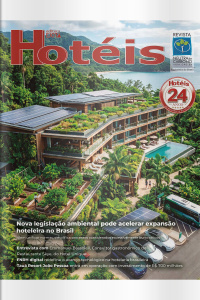 Revista Hotéis Ed.  278 - Lei Geral do Licenciamento Ambiental: quais os impactos para a hotelaria?