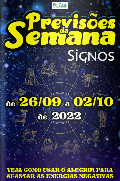 Previsões da Semana Ed. 128 - Signos: Previsões de 26/09 a 02/10 de 2022
