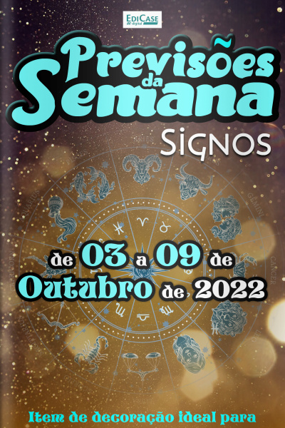 Previsões da Semana Ed. 129 - Previsões de 03 a 09 de Outubro de 2022