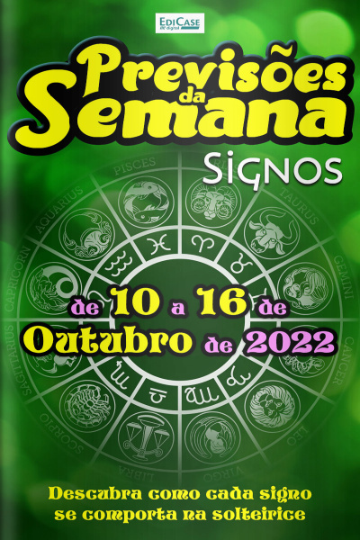 Previsões da Semana Ed. 130 - Previsões de 10 a 16 de Outubro 2022