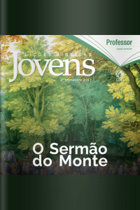 Lições Bíblicas - Jovens (Professor) - 2º Trim. 2017