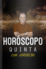 Horóscopo Diário por João Bidu - 28 de fevereiro de 2019