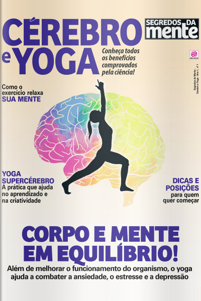 Segredos Da Mente - Cérebro E Yoga - Edição Nº 1