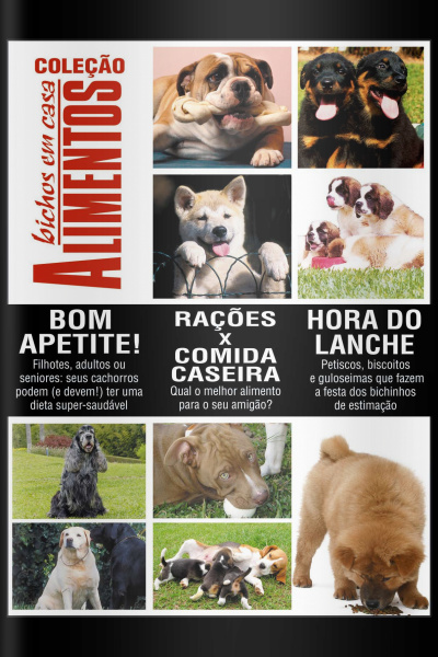 Coleção Bichos em Casa (Alimentos) Edição 1